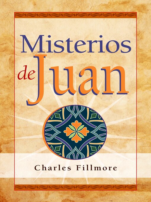 Title details for Misterios de Juan by Charles Fillmore - Available